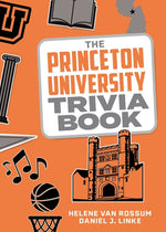 Book cover for Princeton University Trivia Book