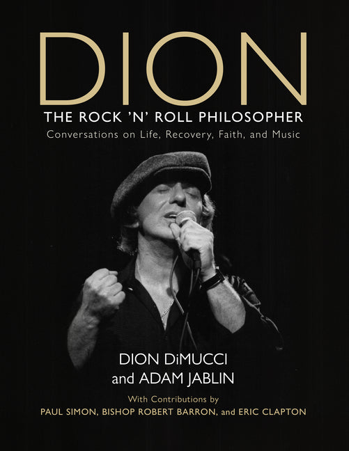 Book cover for Dion: The Rock and Roll Philosopher