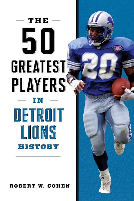 Book cover for 50 Greatest Players in Detroit Lions History