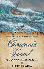Book cover for Chesapeake Bound: An Annapolis Novel