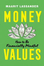 Book cover for Money Values: How to Be Financially Mindful