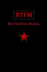 Book cover for Rtfm: Red Team Field Manual