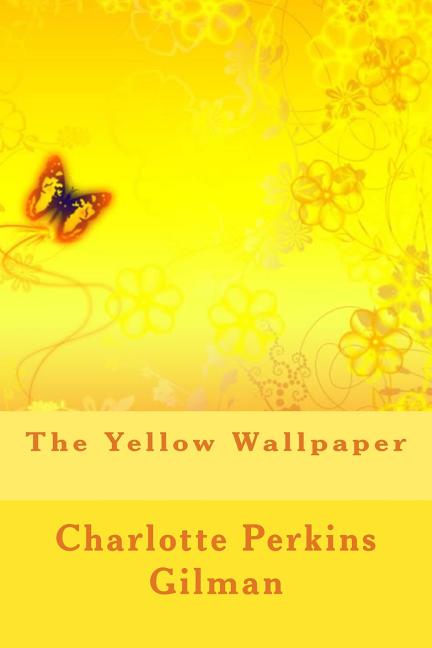 Book cover for Yellow Wallpaper