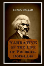 Book cover for Narrative of the Life of Frederick Douglass: An American Slave