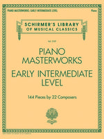 Book cover for Piano Masterworks Early Intermediate Level Schirmer's Library of Musical Classics Vol. 2109 144 Classical Pieces for Piano Students and Teachers