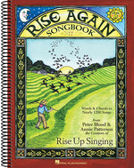 Book cover for Rise Again Songbook: Words & Chords to Nearly 1200 Songs 7-1/2x10 Spiral-Bound