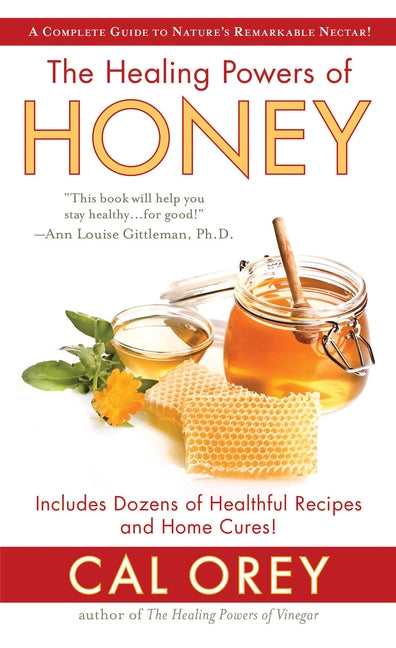 Book cover for Healing Powers of Honey: The Healthy & Green Choice to Sweeten Packed with Immune-Boosting Antioxidants