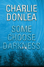 Book cover for Some Choose Darkness