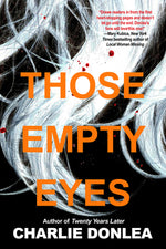 Book cover for Those Empty Eyes: A Chilling Novel of Suspense with a Shocking Twist