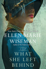 Book cover for What She Left Behind: A Haunting and Heartbreaking Story of 1920s Historical Fiction