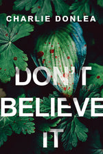 Book cover for Don't Believe It