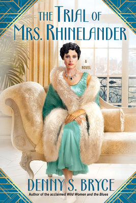 Book cover for The Trial of Mrs. Rhinelander