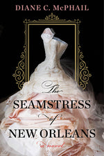 Book cover for The Seamstress of New Orleans: A Fascinating Novel of Southern Historical Fiction