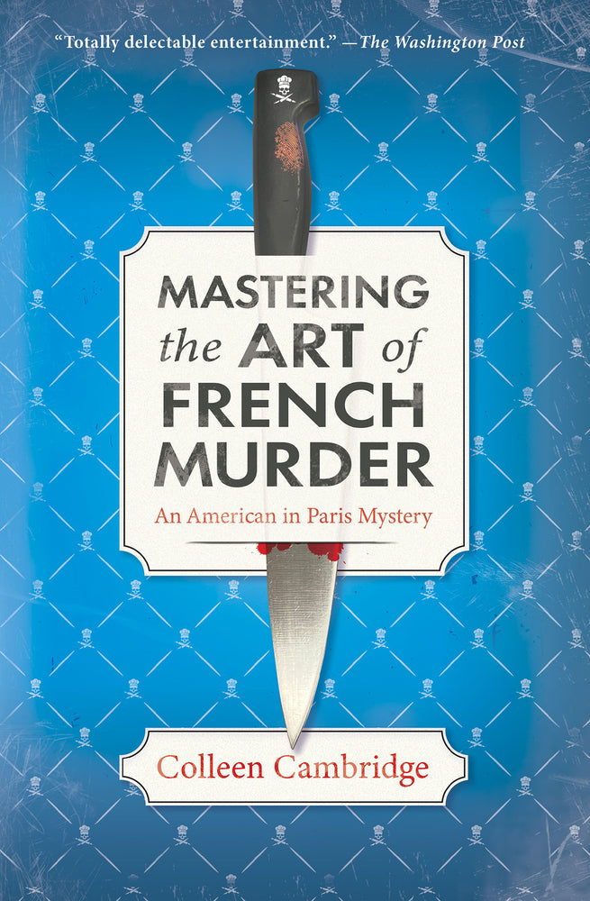 Book cover for Mastering the Art of French Murder: A Charming New Parisian Historical Mystery