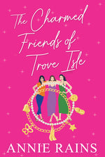 Book cover for The Charmed Friends of Trove Isle