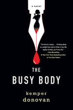 Book cover for The Busy Body: A Witty Literary Mystery with a Stunning Twist