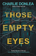 Book cover for Those Empty Eyes: A Chilling Novel of Suspense with a Shocking Twist