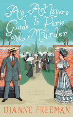 Book cover for An Art Lover's Guide to Paris and Murder