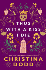 Book cover for Thus with a Kiss I Die
