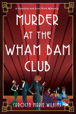 Book cover for Murder at the Wham Bam Club