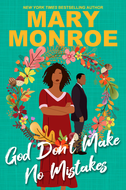 Book cover for God Don't Make No Mistakes