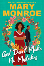 Book cover for God Don't Make No Mistakes