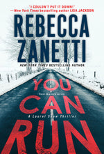 Book cover for You Can Run: A Gripping Novel of Suspense