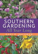 Book cover for Southern Gardening All Year Long