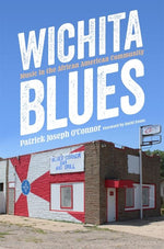 Book cover for Wichita Blues: Music in the African American Community