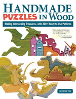 Book cover for Handmade Puzzles in Wood: Making Interlocking Treasures--With 200+ Ready-To-Use Patterns