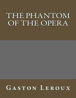 Book cover for The Phantom of the Opera