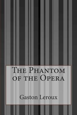 Book cover for The Phantom of the Opera