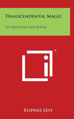 Book cover for Transcendental Magic: Its Doctrine And Ritual