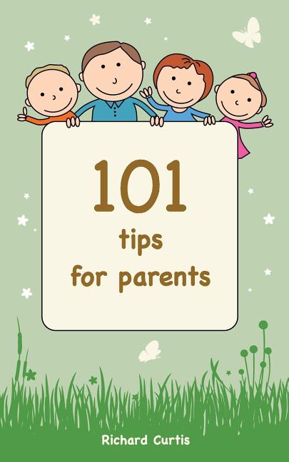 Book cover for 101 Tips for Parents