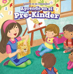 Book cover for Aprendo En El Pre-Kínder (Learning at Pre-K)