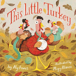 Book cover for This Little Turkey