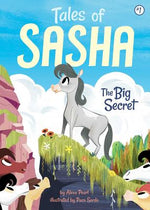 Book cover for Tales of Sasha 1: The Big Secret