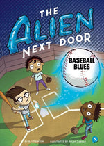 Book cover for The Alien Next Door 5: Baseball Blues