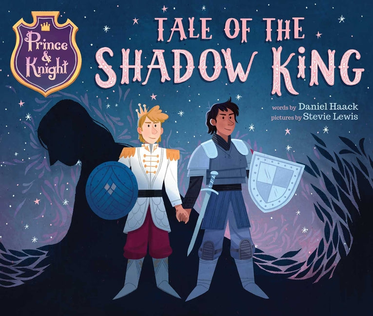 Book cover for Prince & Knight: Tale of the Shadow King