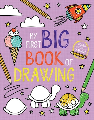 Book cover for My First Big Book of Drawing