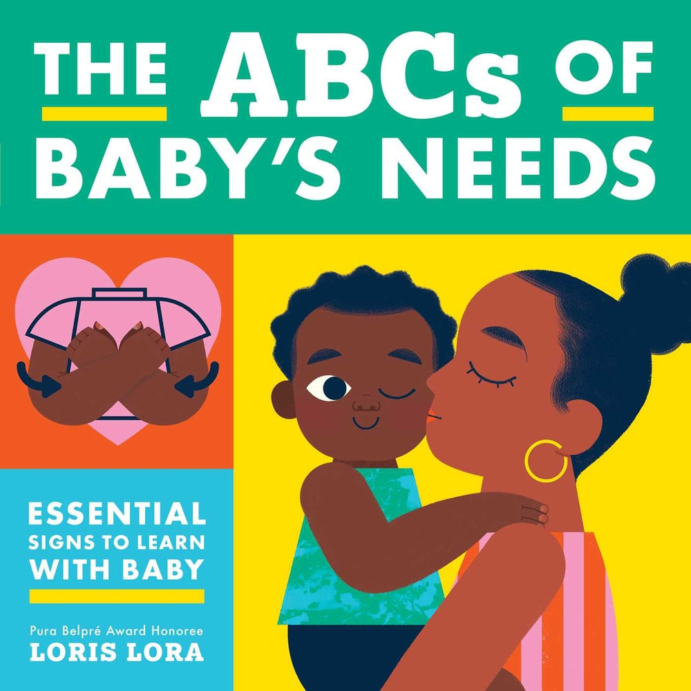Book cover for The ABCs of Baby's Needs: A Sign Language Book for Babies