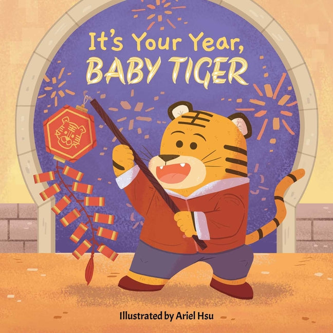 Book cover for It's Your Year, Baby Tiger