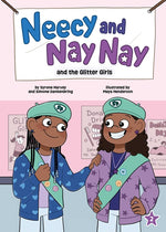 Book cover for Neecy and Nay Nay and the Glitter Girls (Neecy and Nay Nay #2) (a Little Bee Books Chapter Book Series)