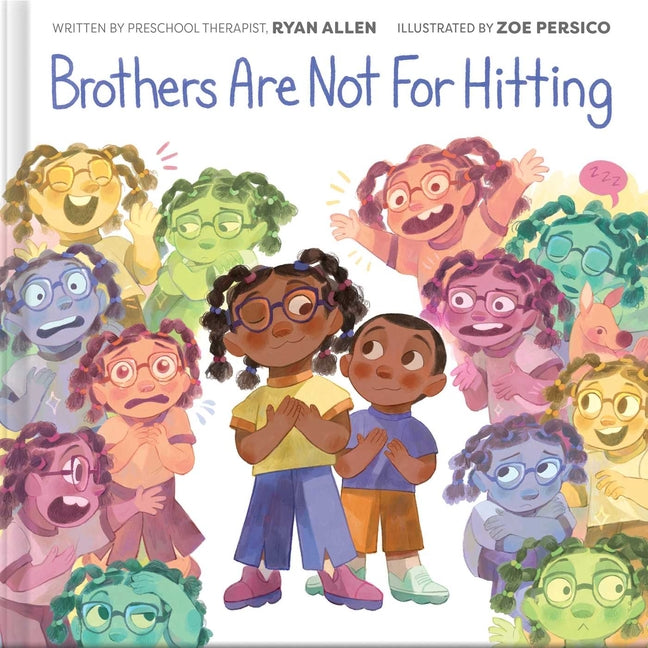 Book cover for Brothers Are Not for Hitting (a Kind and Caring Kids Picture Book Series for Kids)