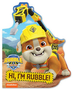 Book cover for Rubble & Crew: Hi, I'm Rubble! (a Rubble & Crew Paw Patrol Nickelodeon Shaped Board Book for Kids)