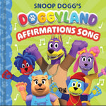 Book cover for Snoop Dogg's Doggyland: Affirmations Song (a Snoop Dogg Doggyland Cased Board Book for Kids)
