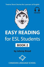 Book cover for Easy Reading for ESL Students - Book 2: Twelve Short Stories for Learners of English