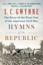 Book cover for Hymns of the Republic: The Story of the Final Year of the American Civil War