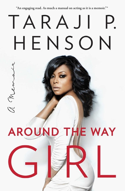 Book cover for Around the Way Girl: A Memoir