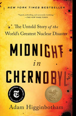 Book cover for Midnight in Chernobyl: The Untold Story of the World's Greatest Nuclear Disaster